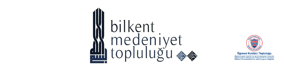 Bilkent Medeniyet Topluluğu